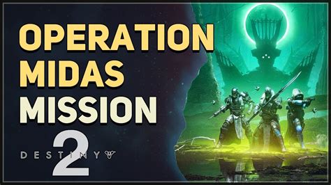 destiny 2 mida|operation midas destiny 2.